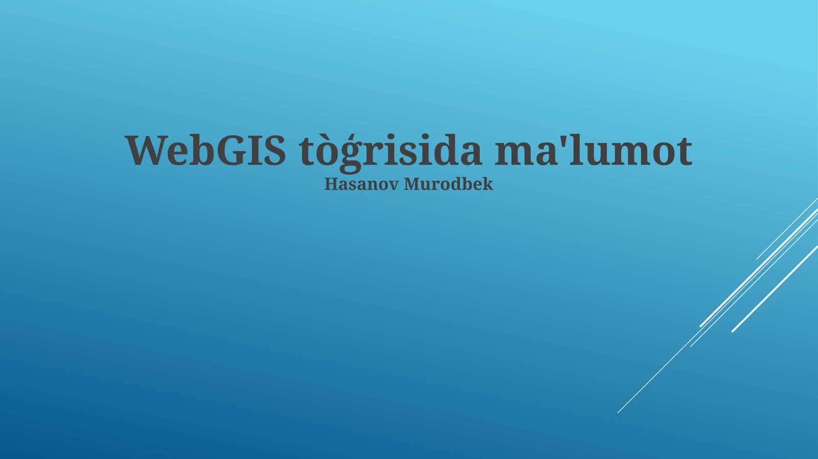WebGIS tòģrisida ma'lumot