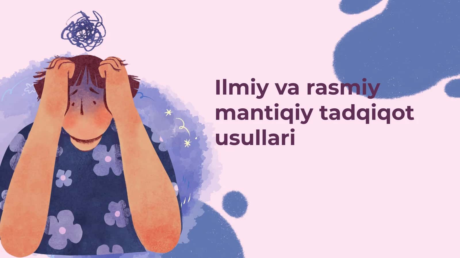 Ilmiy va rasmiy mantiqiy tadqiqot usullari