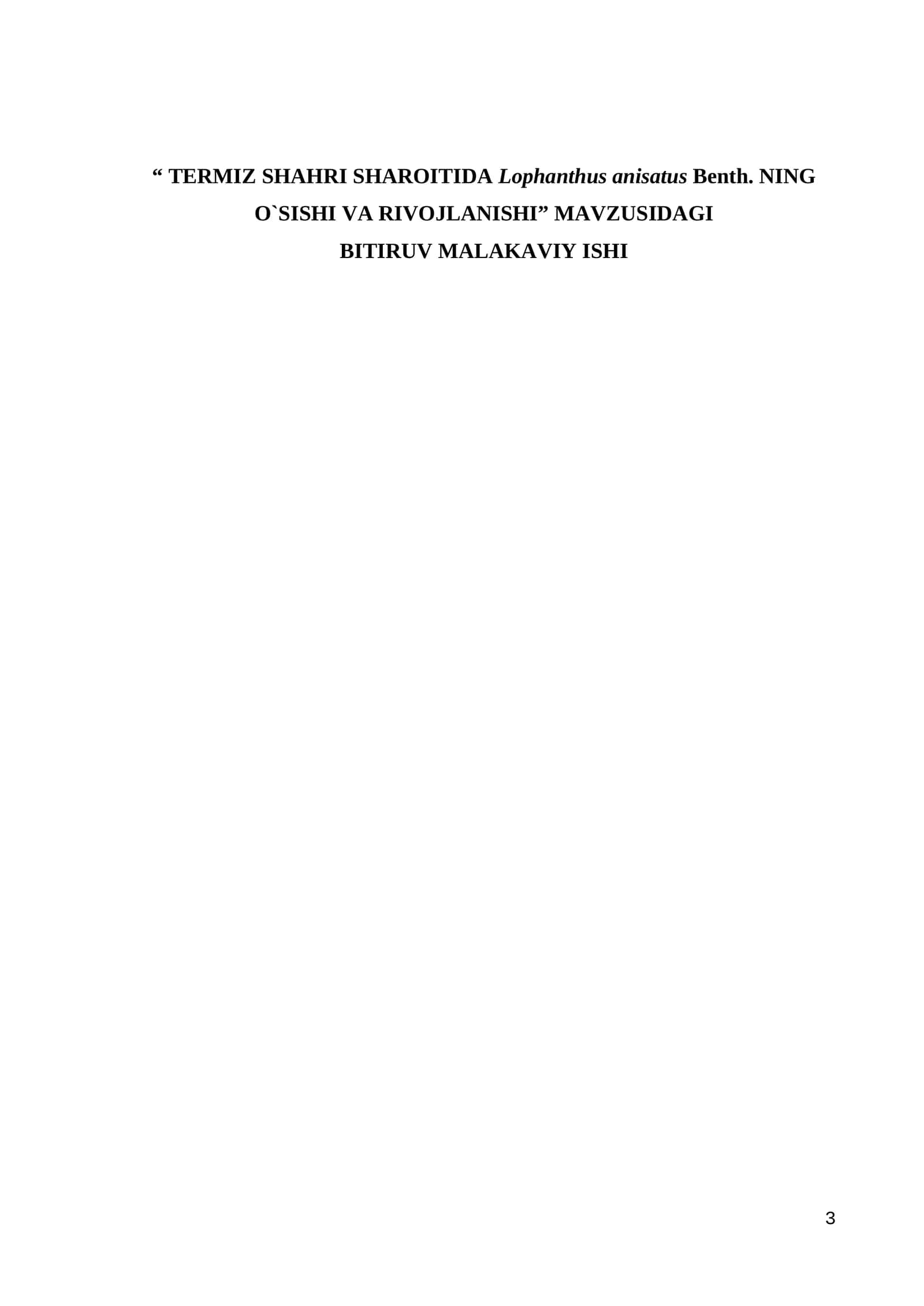 TERMIZ SHAHRI SHAROITIDA Lophanthus anisatus Benth. NING O`SISHI VA RIVOJLANISHI