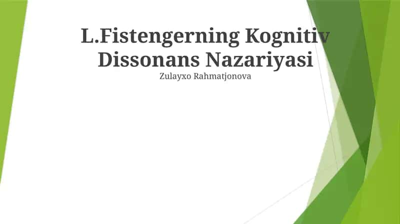 L.Fistengerning Kognitiv Dissonans Nazariyasi