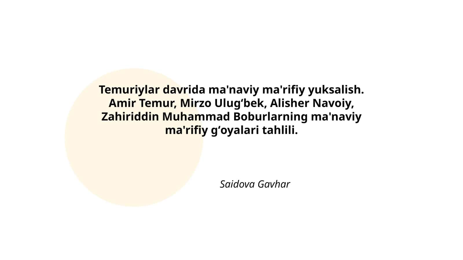 Temuriylar davrida ma'naviy ma'rifiy yuksalish