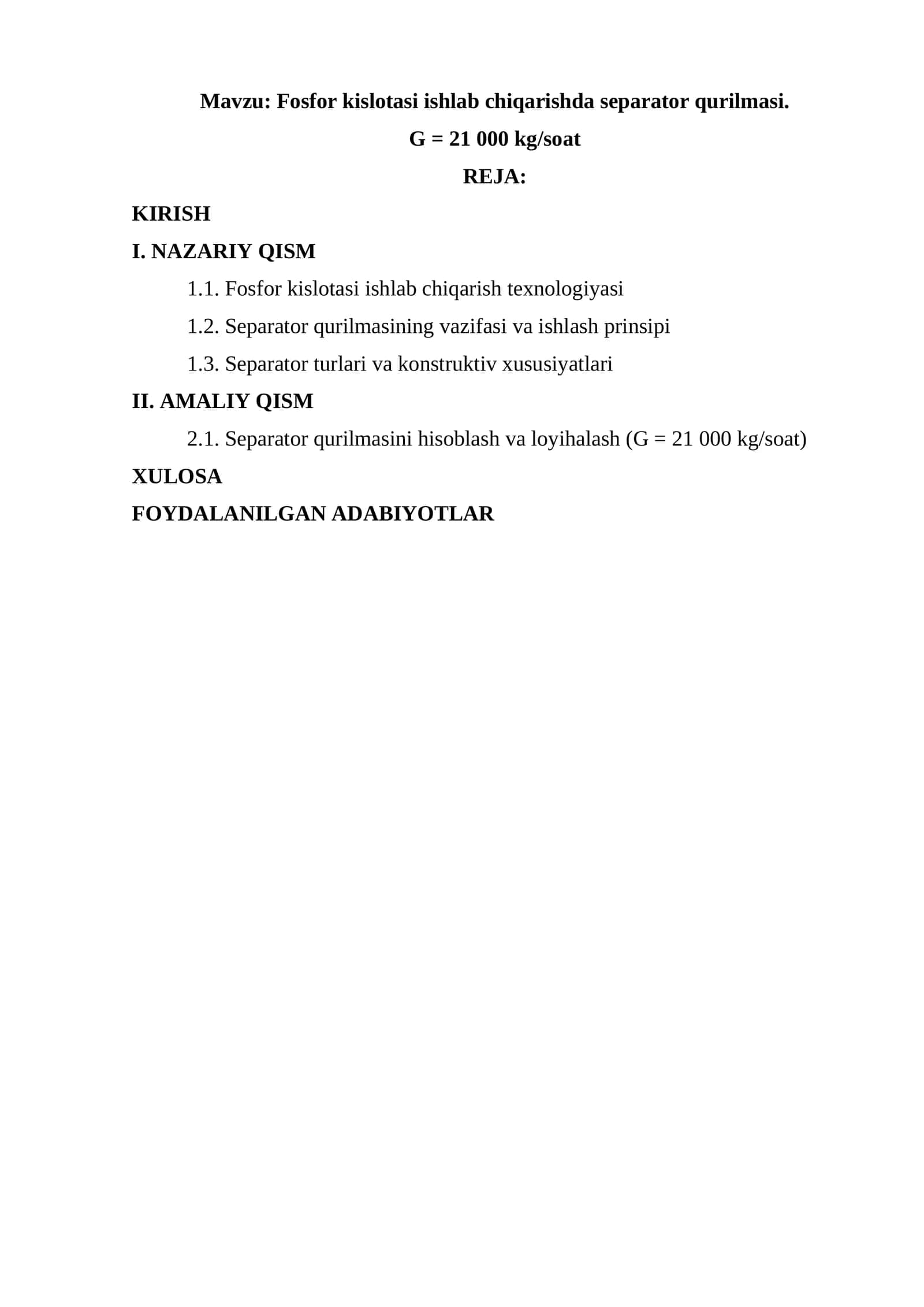Fosfor kislotasi ishlab chiqarishda separator qurilmasi. G = 21 000 kg/soat