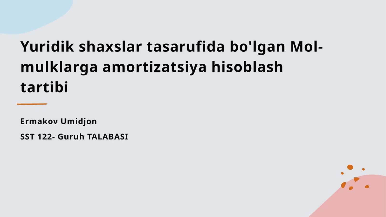 Mol-mulklarga amortizatsiya hisoblash tartibi