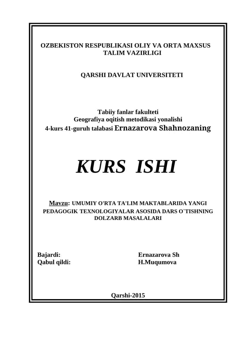 UMUMIY O'RTA TA'LIM MAKTABLARIDA YANGI PEDAGOGIK TEXNOLOGIYALAR ASOSIDA DARS O`TISHNING DOLZARB MASALALARI