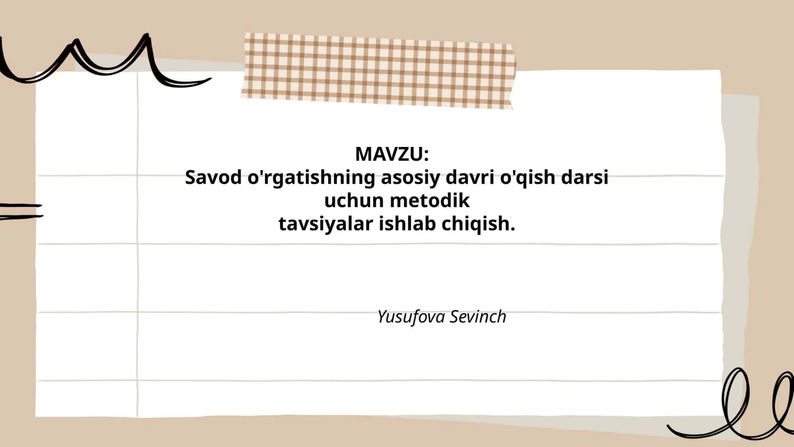 Savod o'rgatishning asosiy davri o'qish darsi uchun metodik tavsiyalar