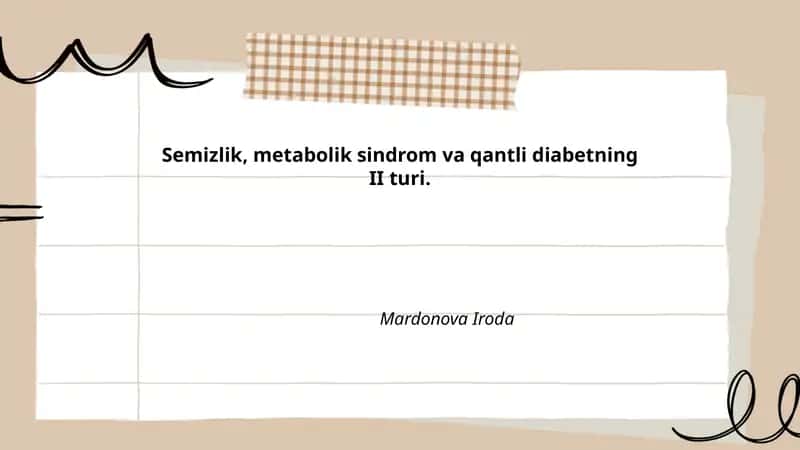 Semizlik, metabolik sindrom va qantli diabetning II turi