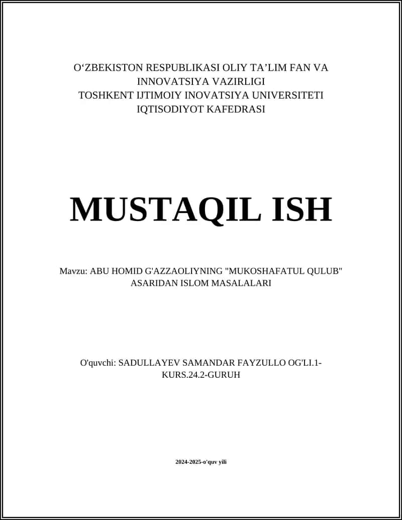 ABU HOMID G'AZZAOLIYNING "MUKOSHAFATUL QULUB" ASARIDAN ISLOM MASALALARI