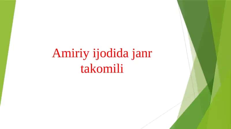 Amiriy ijodida janr takomili