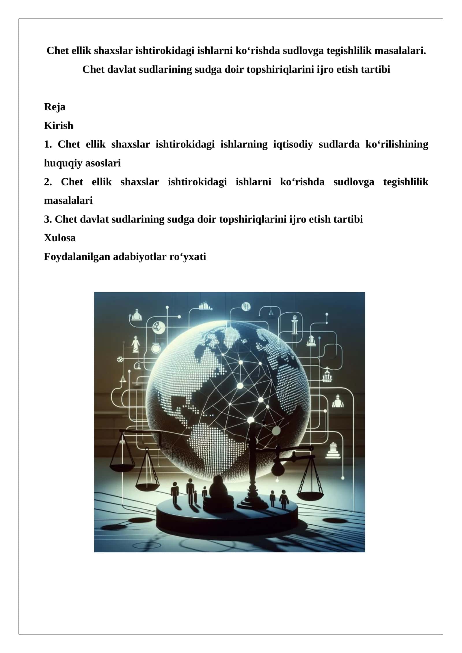 Chet ellik shaxslar ishtirokidagi ishlarni ko‘rishda sudlovga tegishlilik masalalari