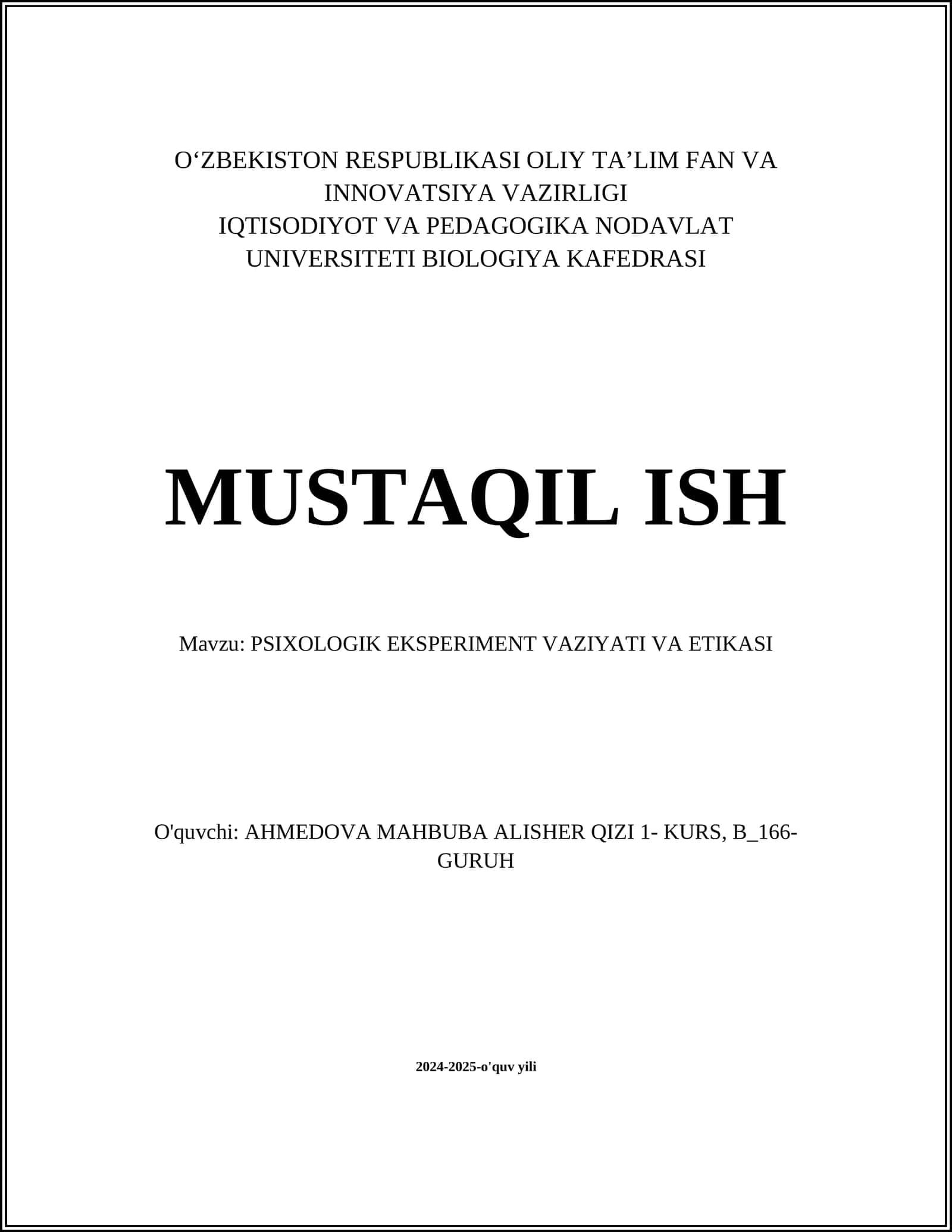 PSIXOLOGIK EKSPERIMENT VAZIYATI VA ETIKASI