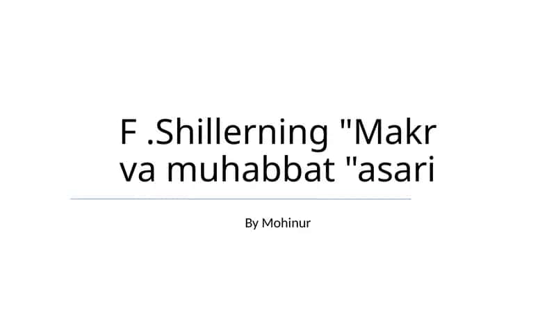 Shillerning "Makr va muhabbat "asari