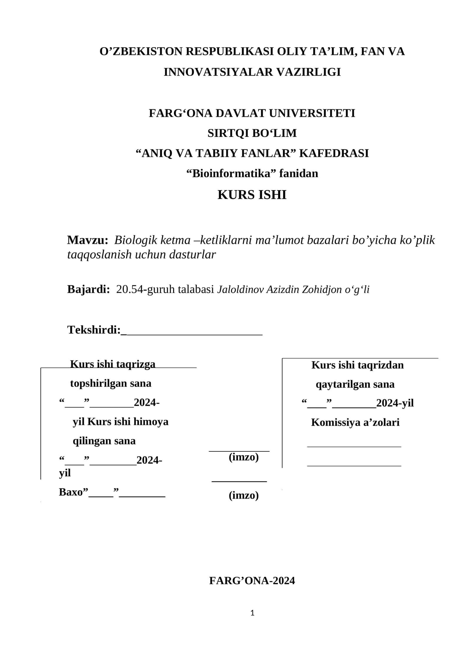 Biologik ketma –ketliklarni ma’lumot bazalari bo’yicha ko’plik taqqoslanish uchun dasturlar