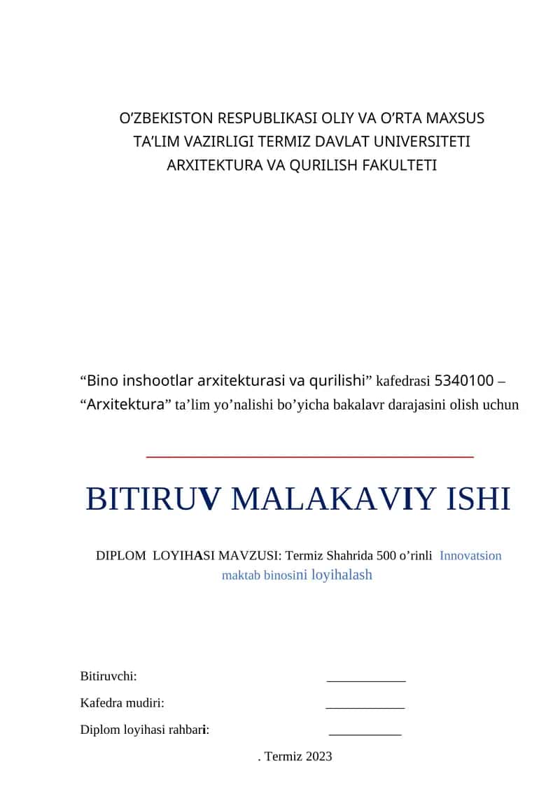 Termiz Shahrida 500 o’rinli Innovatsion maktab binosini loyihalash