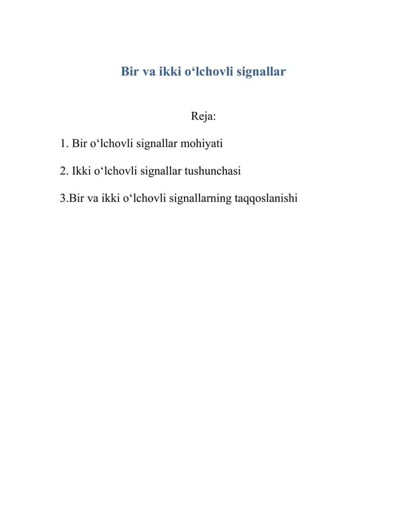 Bir va ikki o‘lchovli signallar