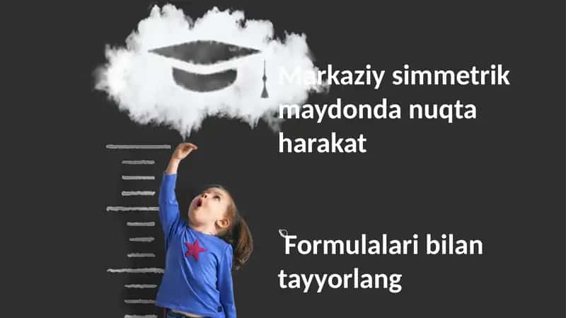 Markaziy simmetrik maydonda nuqta harakat