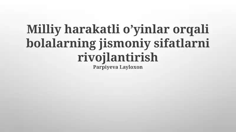 Bolalarning jismoniy rivojlanishi
