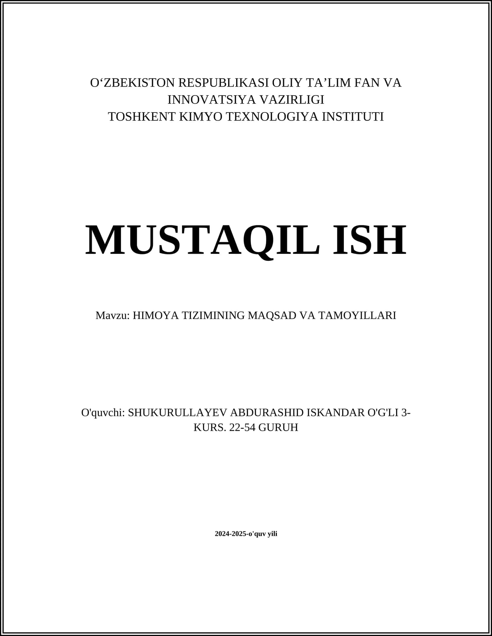 HIMOYA TIZIMINING MAQSAD VA TAMOYILLARI