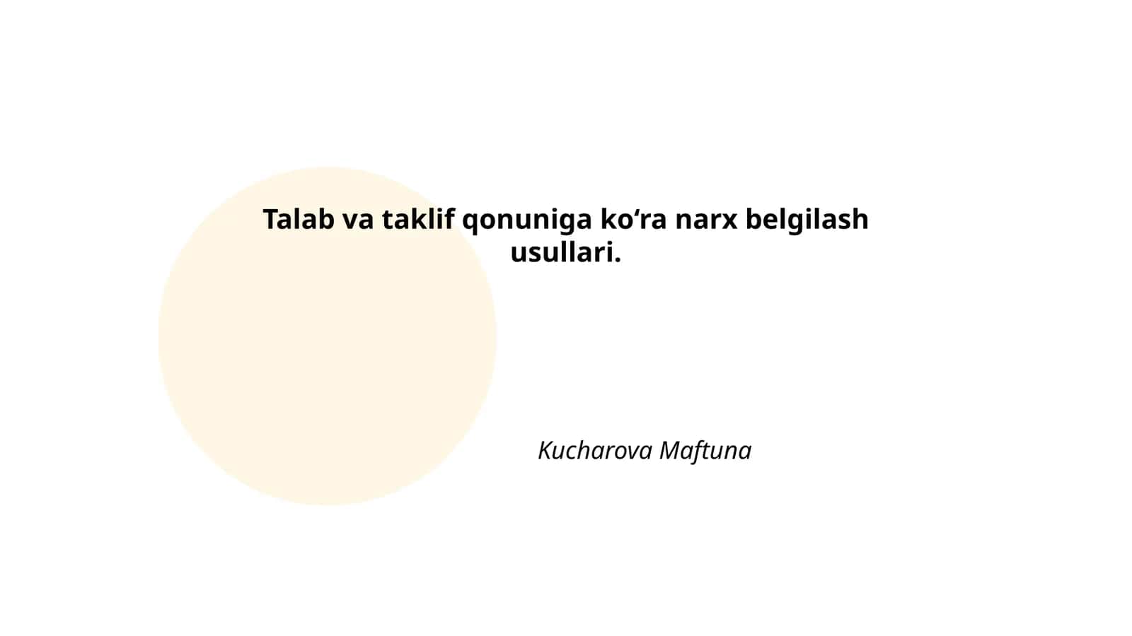 Talab va taklif qonuniga ko‘ra narx belgilash usullari
