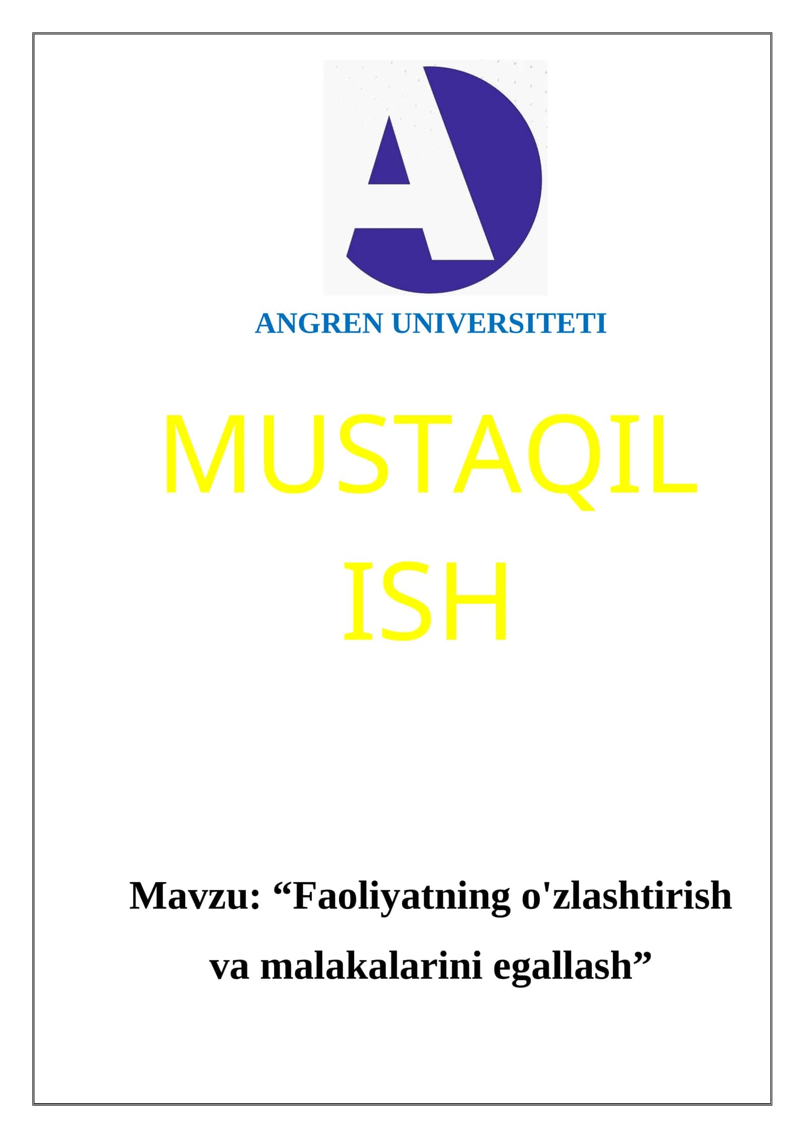 Faoliyot o'zlashtirish va malakalarni egallash