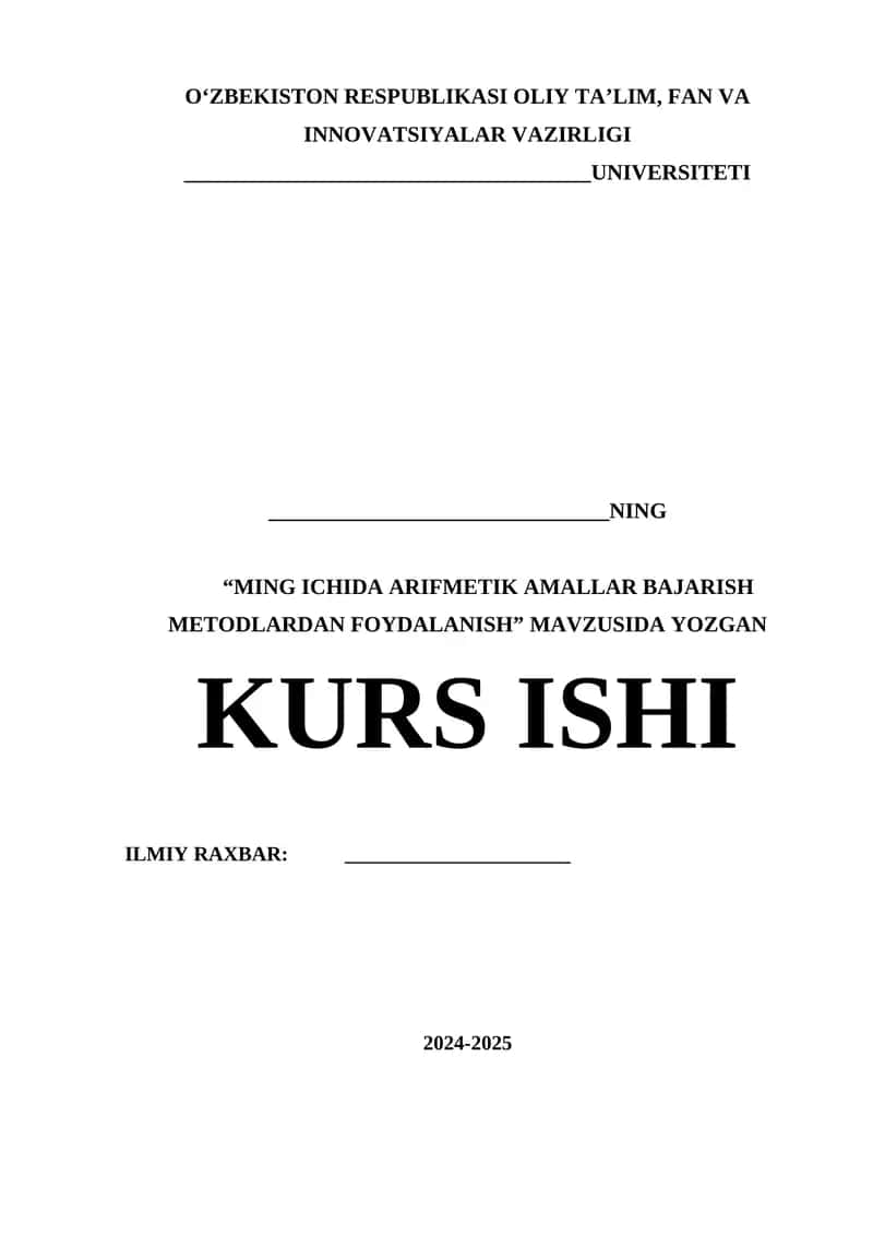 “MING ICHIDA ARIFMETIK AMALLAR BAJARISH METODLARDAN FOYDALANISH” KURS ISHI