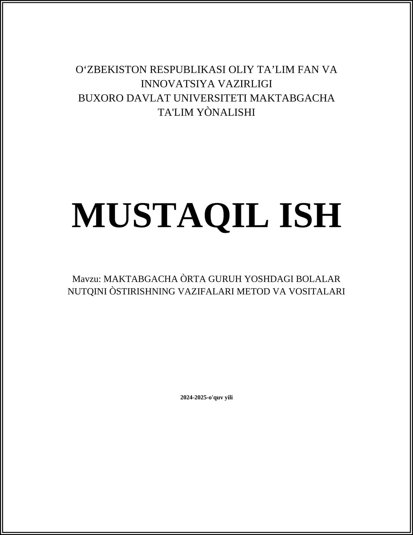 MAKTABGACHA ÒRTA GURUH YOSHDAGI BOLALAR NUTQINI ÒSTIRISHNING VAZIFALARI METOD VA VOSITALARI