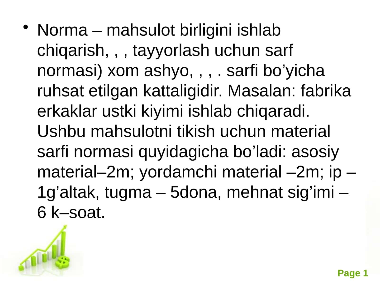 Norma – mahsulot birligini ishlab chiqarish