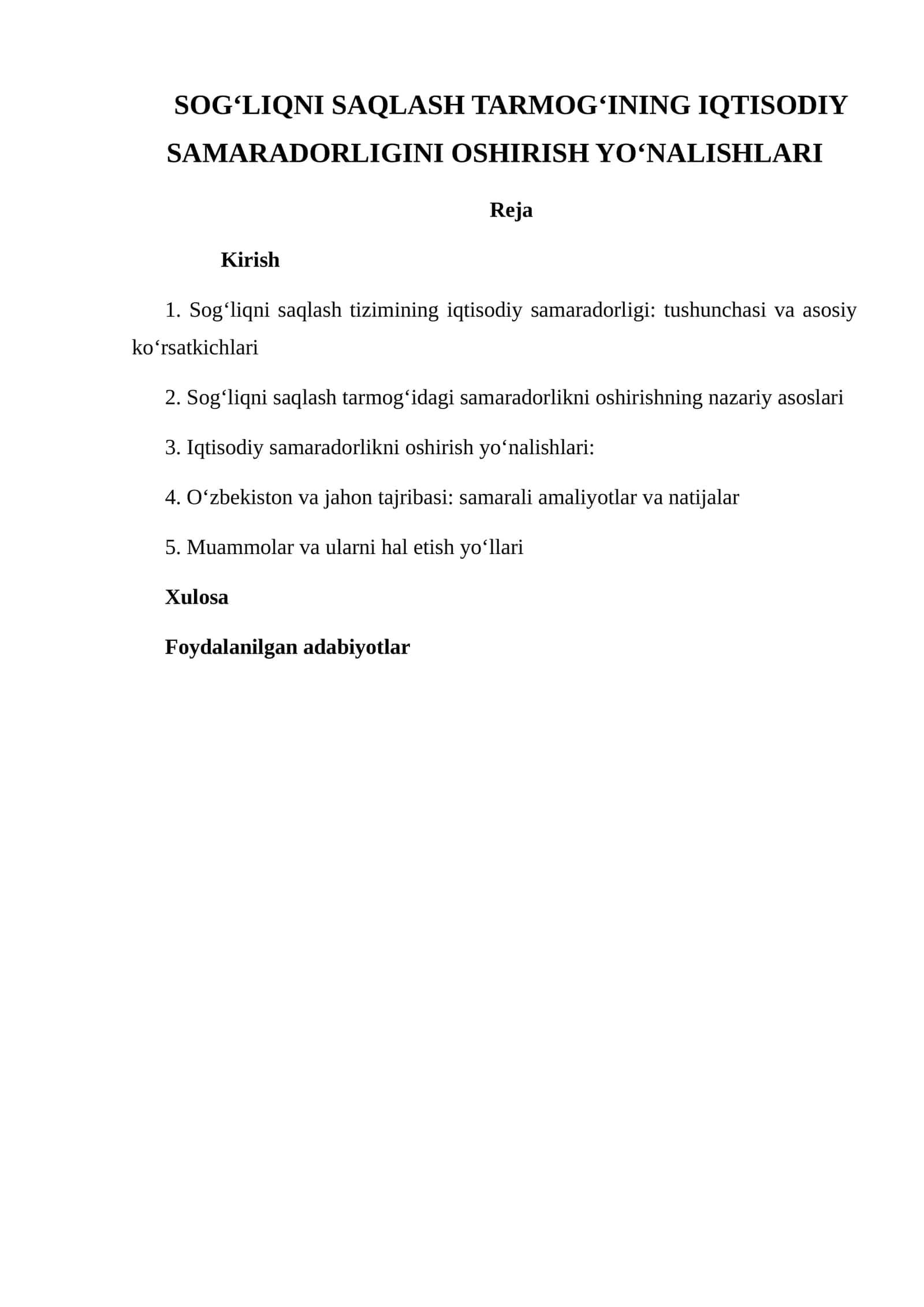 SOGʻLIQNI SAQLASH TARMOGʻINING IQTISODIY SAMARADORLIGINI OSHIRISH YO‘NALISHLARI