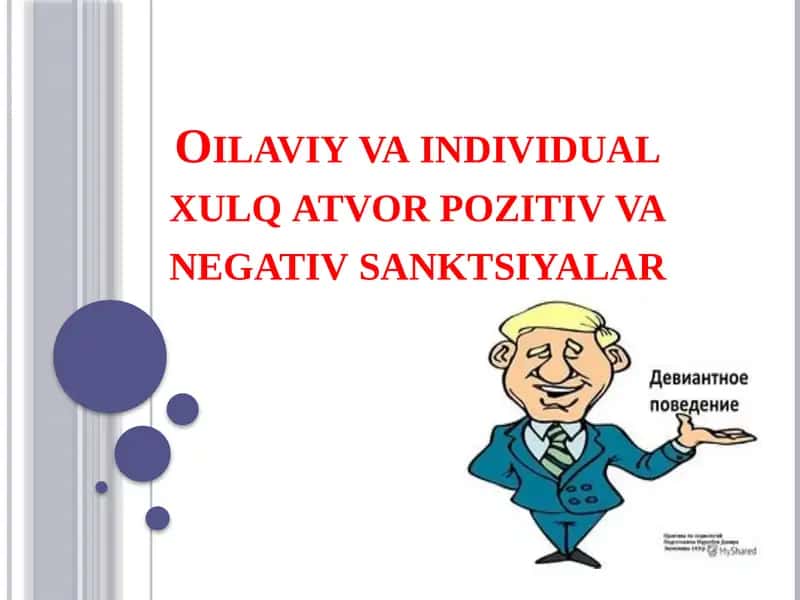 Oilaviy va individual xulq-atvor pozitif va negativ sanktsiyalar