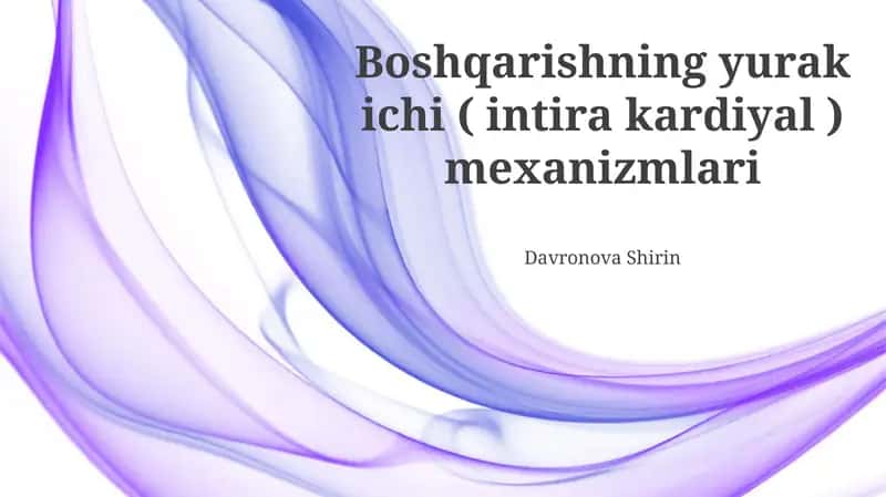 Yurakning yurak ichi ( intira kardiyal ) mexanizmlari