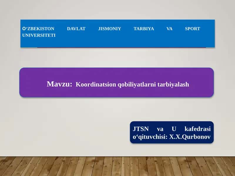 Koordinatsion qobiliyatlarni tarbiyalash