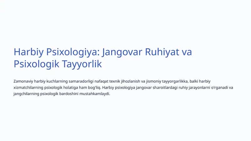 Harbiy Psixologiya: Jangovar Ruhiyat va Psixologik Tayyorlik