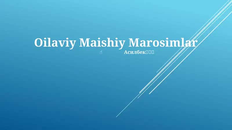 Oilaviy Maishiy Marosimlar