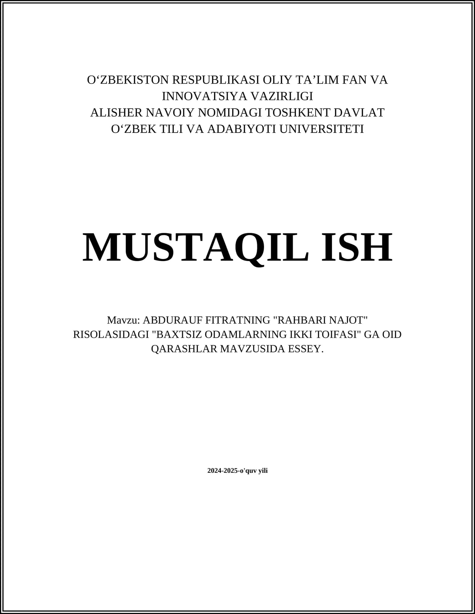 ABDURAUF FITRATNING "RAHBARI NAJOT" RISOLASIDAGI "BAXTSIZ ODAMLARNING IKKI TOIFASI" GA OID QARASHLAR MAVZUSIDA ESSEY