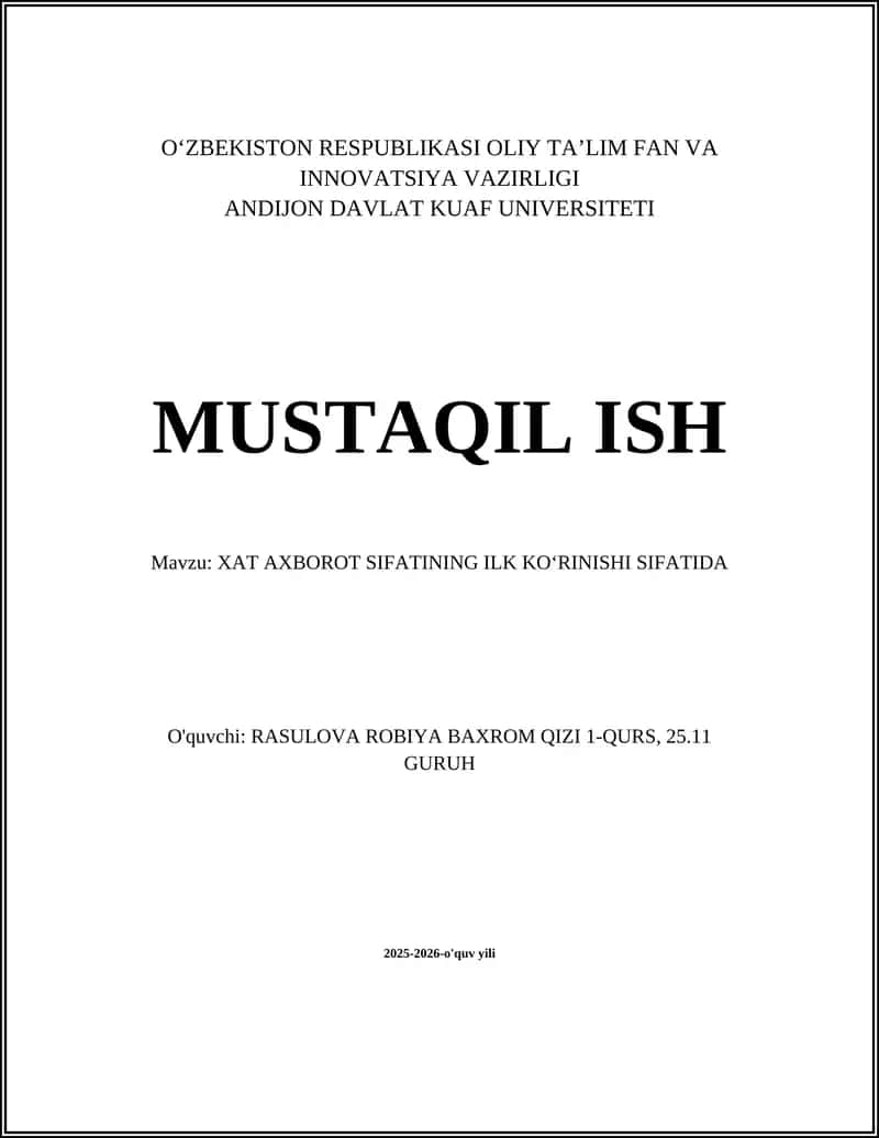 XAT AXBOROT SIFATINING ILK KOʻRINISHI SIFATIDA