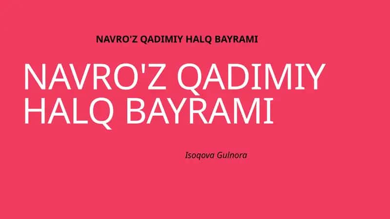 NAVRO'ZQADIMIYHALQBAYRAMI