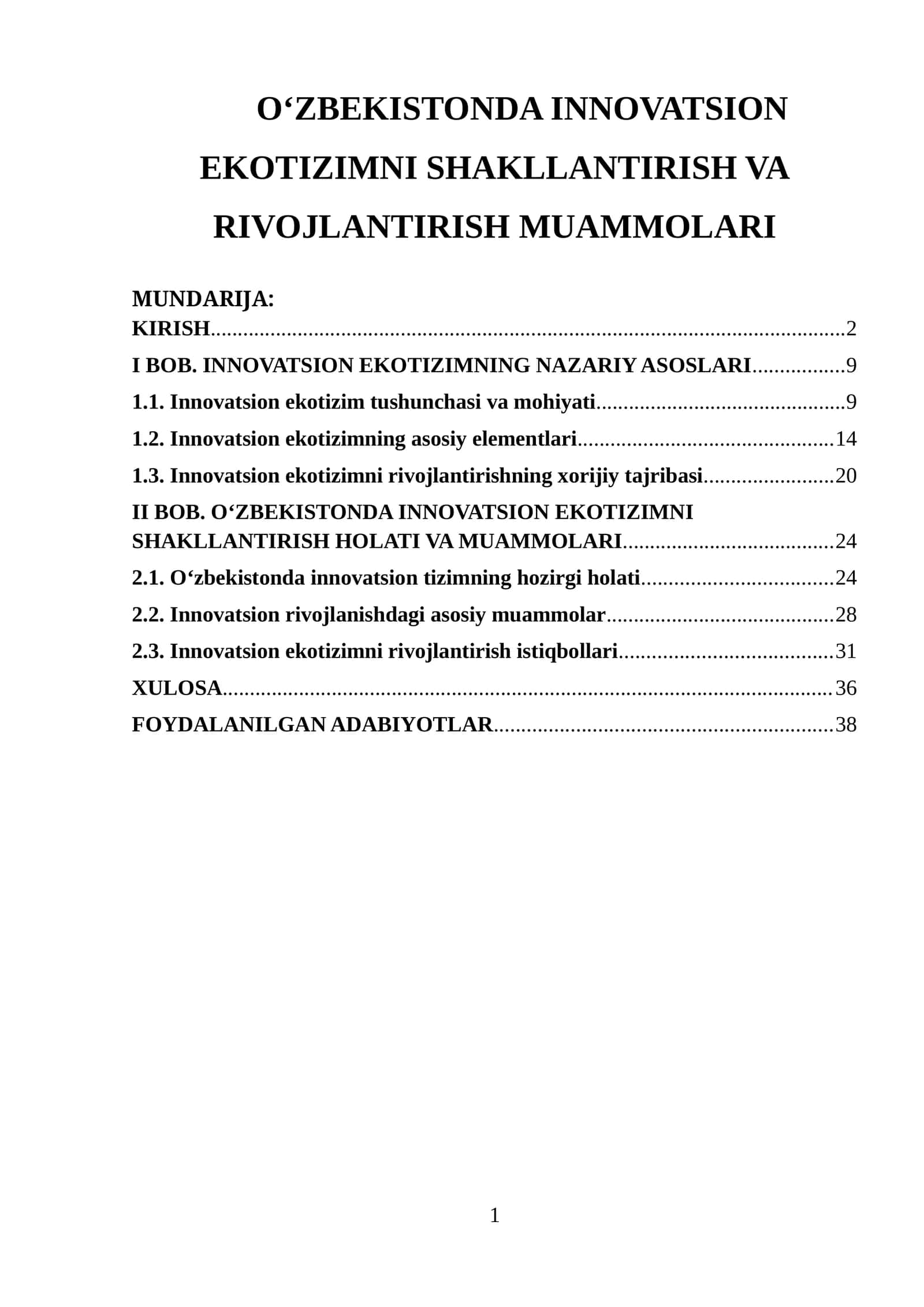 O'ZBEKISTONDA INNOVATSION EKOTIZIMNI SHAKLLANTIRISH VA RIVOJLANTIRISH MUAMMOLARI