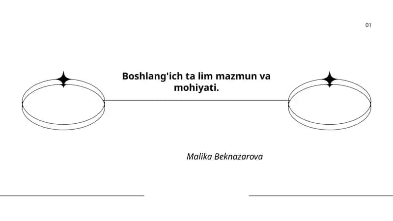 Boshlang'ich ta'lim mazmuni va mohiyati