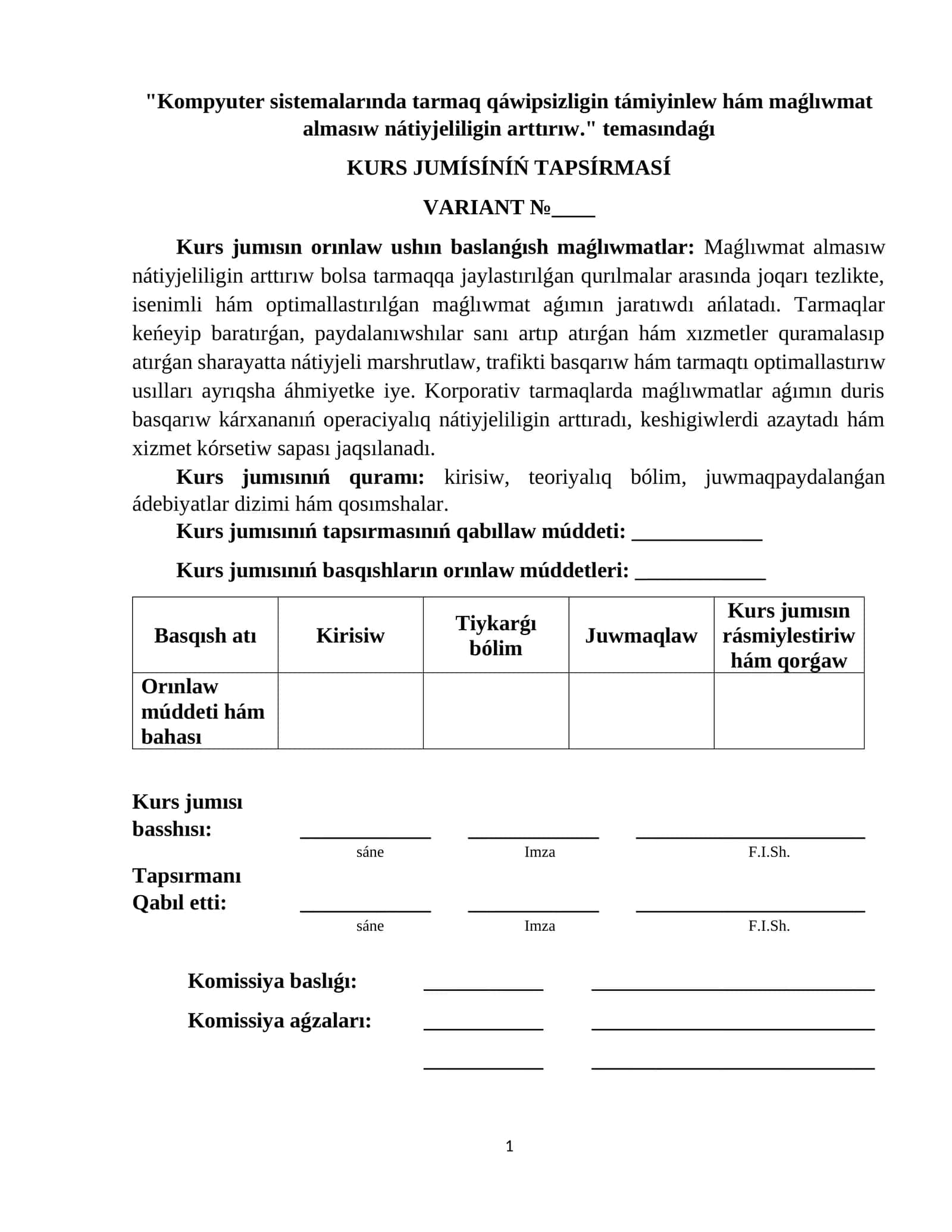 Kompyuter sistemalarında tarmaq qáwipsizligin támiyinlew hám maǵlıwmat almasıw nátiyjeliligin arttırıw