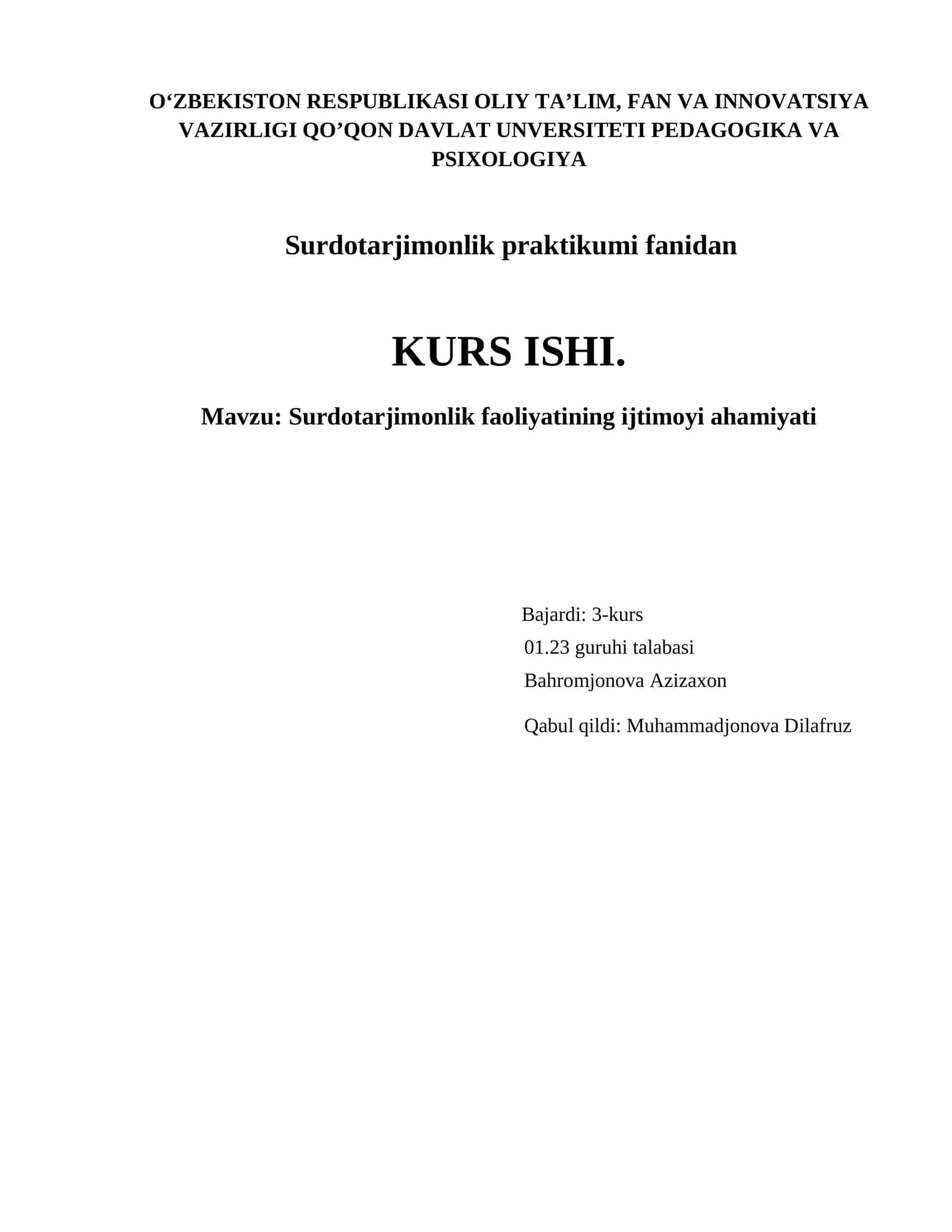 Surdotarjimonlik praktikumi fanidan KURS ISHI
