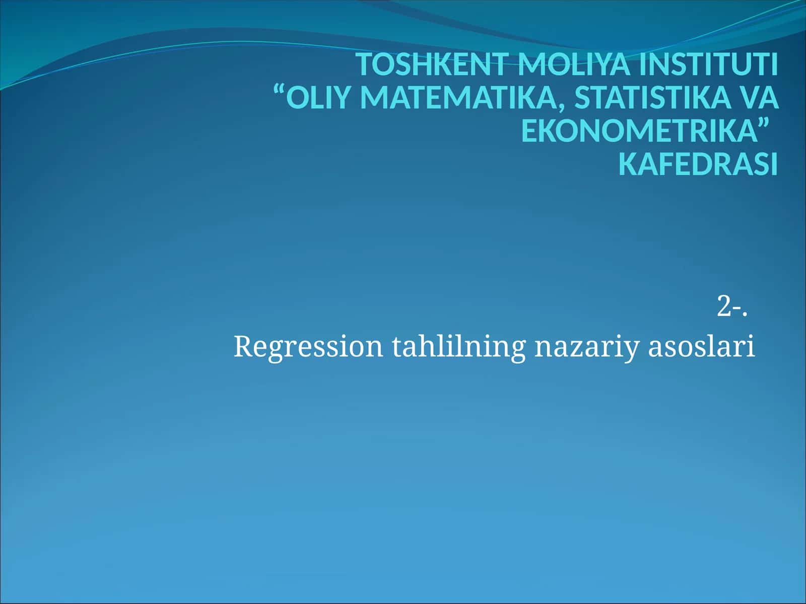 Regression tahlilning nazariy asoslari