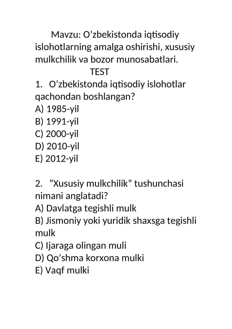 O’zbekistonda iqtisodiy islohotlarning amalga oshirishi, xususiy mulkchilik va bozor munosabatlari