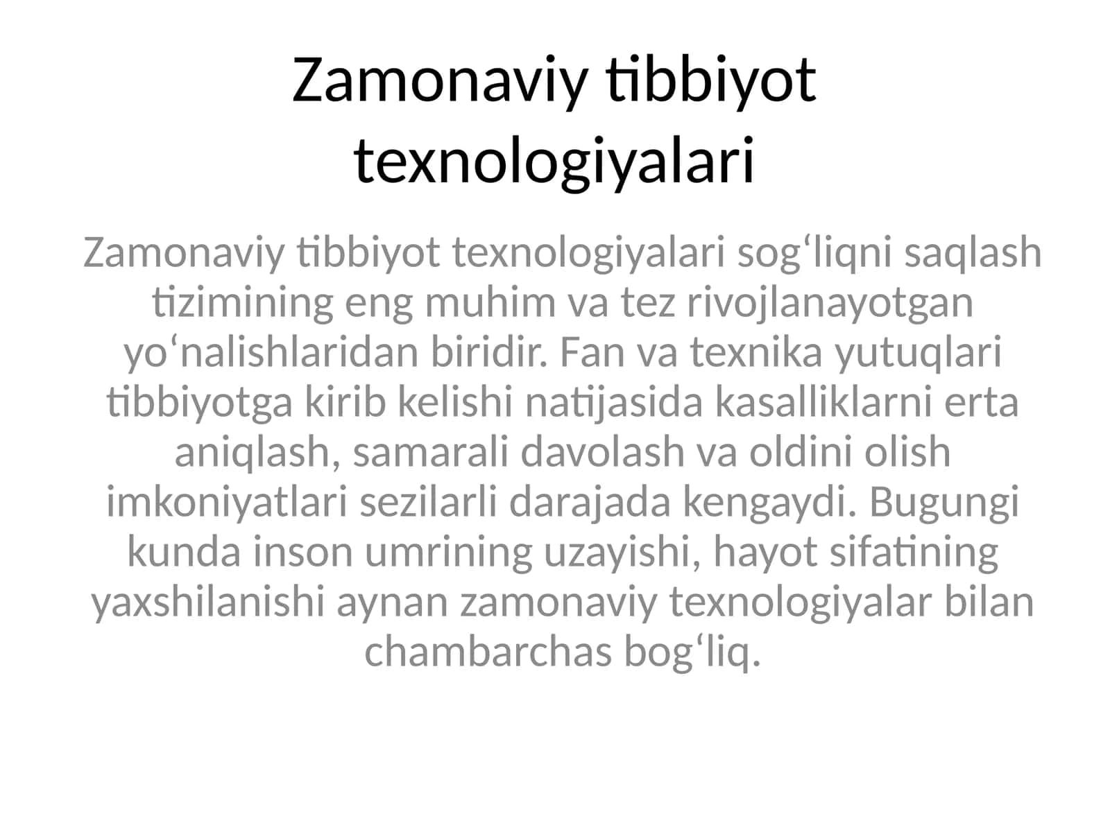 Zamonaviy tibbiyot texnologiyalari
