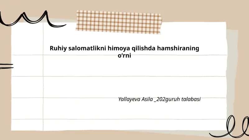 Ruhiy salomatlikni himoya qilishda hamshiraning o‘rni