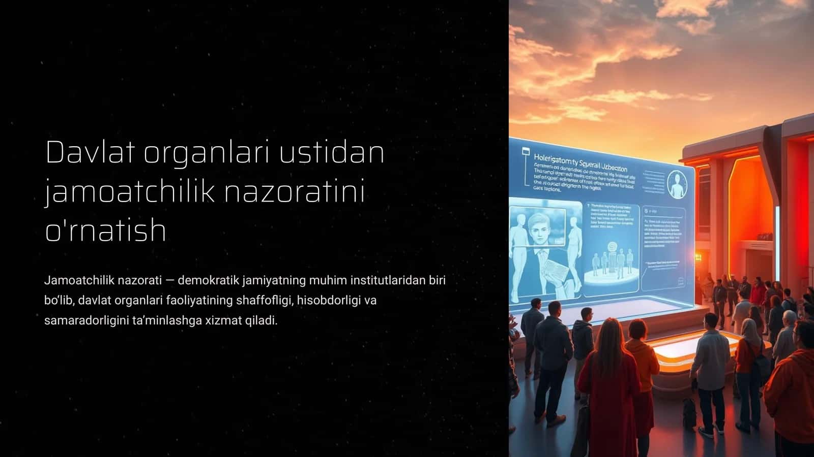 Davlat organlari ustidan jamoatchilik nazoratini o'rnatish