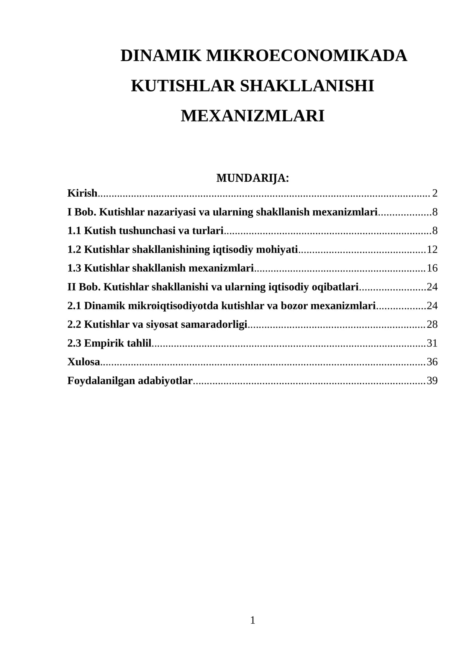 DINAMIK MIKROECONOMIKADA KUTISHLAR SHAKLLANISHI MEXANIZMLARI