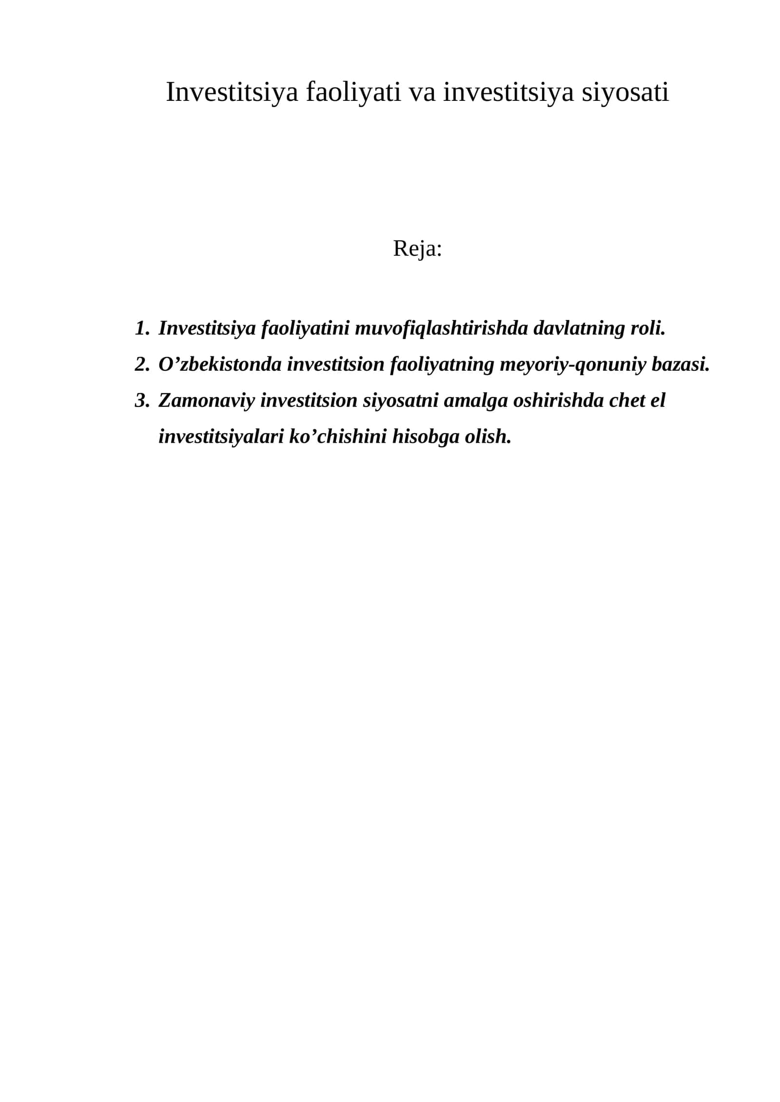 Invеstitsiya faоliyati va invеstitsiya siyosati