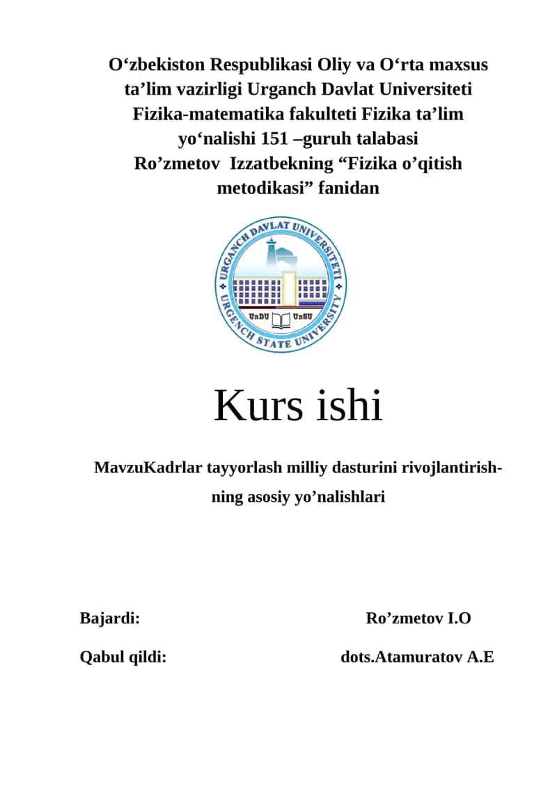 Kadrlar tayyorlash milliy dasturini rivojlantirish-ning asosiy yo’nalishlari