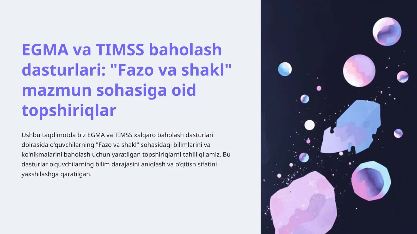 EGMA va TIMSS baholash dasturlari: "Fazo va shakl" mazmun sohasiga oid topshiriqlar