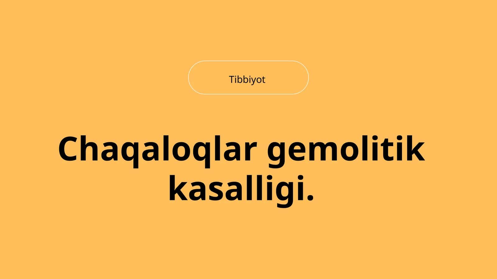 Chaqaloqlar gemolitik kasalligi