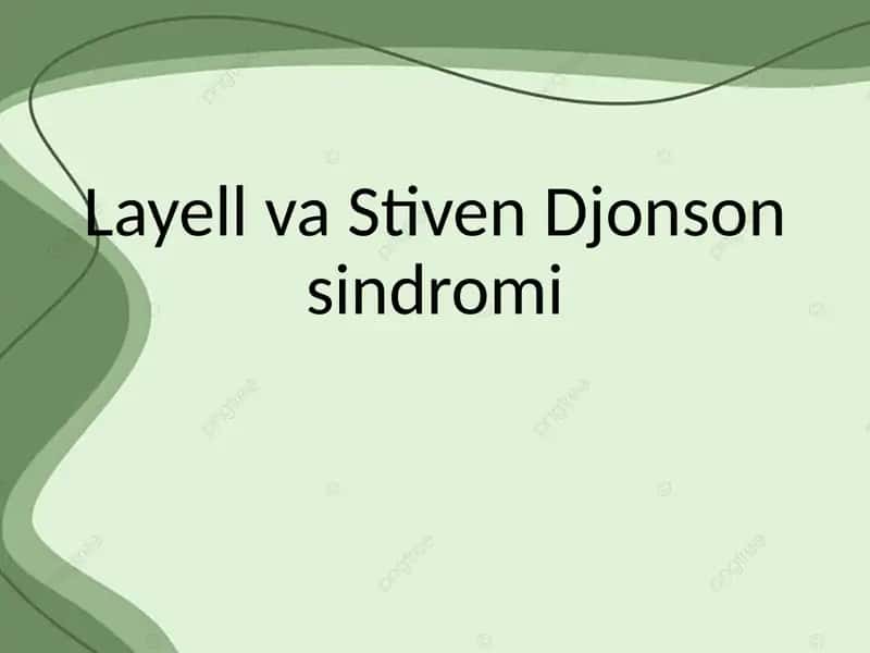 Layell va Stiven Djonson sindromlari